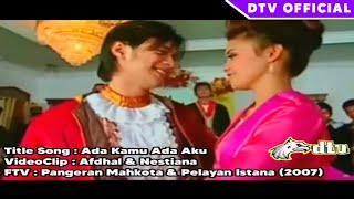 Ada Kamu Ada Aku || Dangdut Misteri Ilahi (Afdhal & Nestiana) ||  