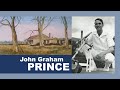 John Graham Prince.