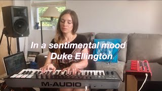 Duke Ellington - In a Sentimental Mood (Neo-soul remix by Julie Schatz)