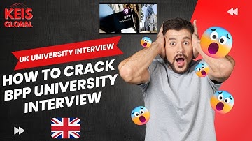 How to Crack BPP University Interview