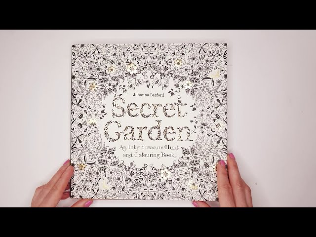 Secret Garden: An Inky Treasure Hunt and Coloring Book (For Adults, Mindfulness Coloring) [Book]