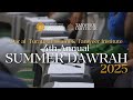 DTI Tanweer Summer Dawrah 2025