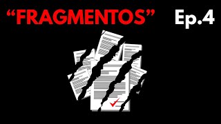 EREBUS: Capítulo 4 "FRAGMENTOS"- Terror Analógico