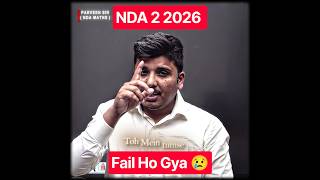NDA 2 2026 Fail Ho Gya || NDA 2 2026 Result OUT || Parveen Sir