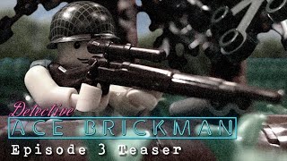 Detective Ace Brickman - Ep.3 Final Trailer @Locker74Productions