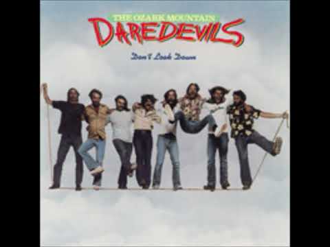 Ozark Mountain Daredevils Stinghead - YouTube