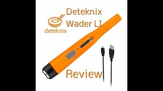 Deteknix Xpointer Wader LI pointer metal detector review.