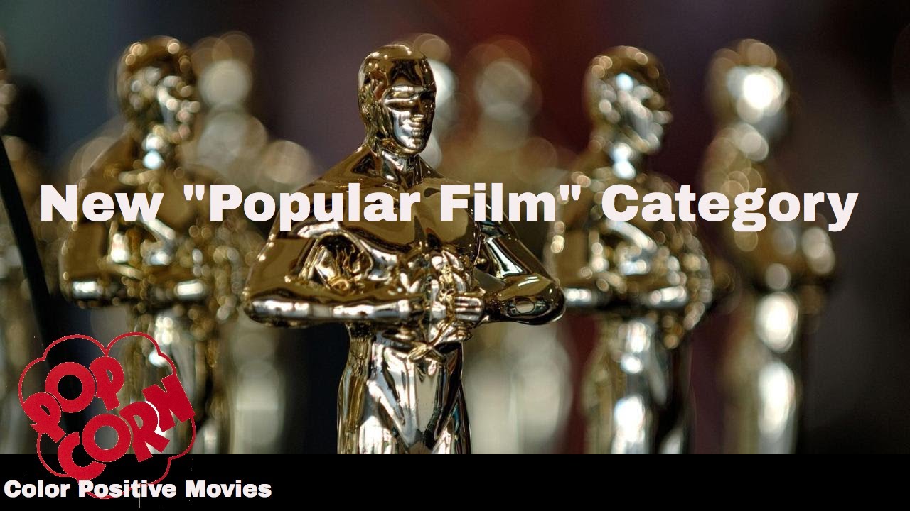 New Oscar Category-  Best Popular Film Reaction - (2018)