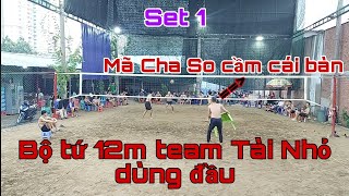 sét1 Tài nhỏ , Trầm Zên , Sĩn Sĩn , Phước tim chơi Đầu 12m Mã Cha So cái bàn 7m dọc ói cơm