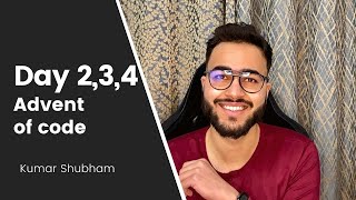 Advent of Code Day 2,3 and 4 | Are you solving | Live Stream VOD