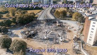 Gateshead Fly Over Demolition August 13th Update
