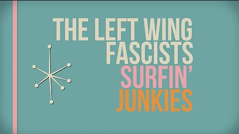 Surfing Junkies (Official Music Video) by Left Win...