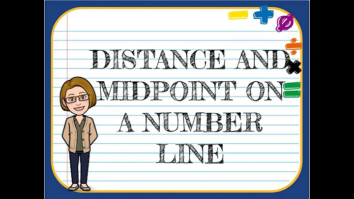 Distance and midpoint on a number line