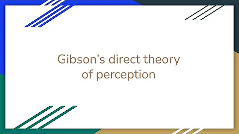 Gibson's direct theory of perception - DayDayNews