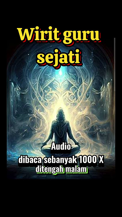 Wirit Guru Sejati #ngaji jowo