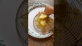 Potatoes peeling hack #hacks #ideas #tricks #viral #shortsfeed #shorts #shortsviral