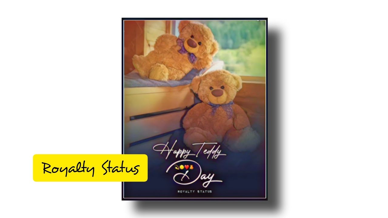 Teddy Day Special | WhatsApp Status | Royalty Status