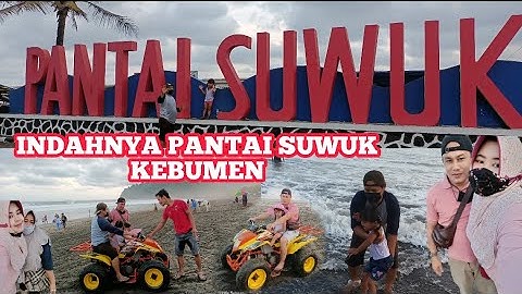 PANTAI SUWUK KEBUMEN BERSAMA KELUARGA || KEINDAHAN PANTAI SUWUK 2021 || JAWA TENGAH