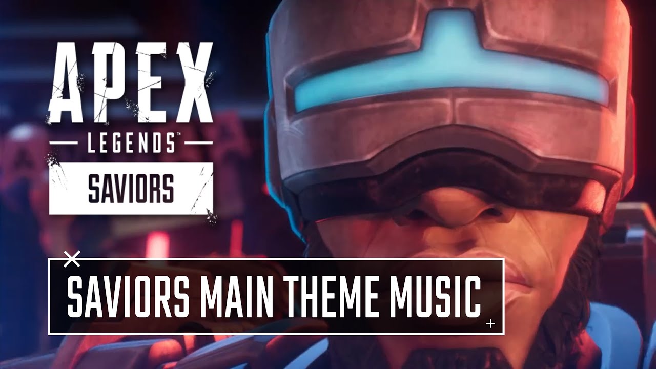 Apex Legends | Saviors Main Theme Music (8 Channel HQ)