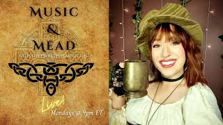 Music & Mead | LIVE