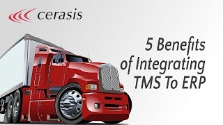 5 Benefits of Integrating TMS to ERP