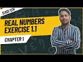 REAL NUMBERS | EXERCISE 1.1 | CHAPTER 1 | 2024-2025