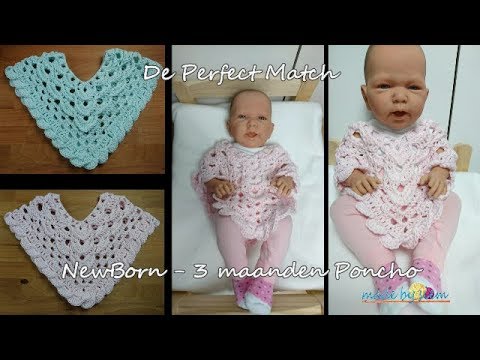 Wonderbaar De Perfect Match NewBorn - 3 maanden Poncho - Haken - Tutorial PO-14