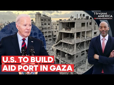 US Military to Build Port in Gaza to Step Up Delivery of Humanitarian Aid 