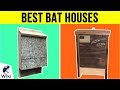 10 Best Bat Houses 2019 10 Best Bat Houses 2019