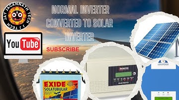 How solar charge controller connect in normal inverter? Normal Inverter Converted To Solar Inverter.