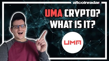 What is UMA Crypto? UMA Crypto for Absolute Beginners