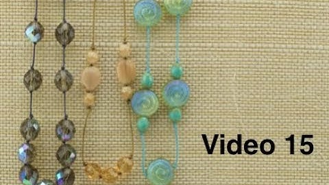 Video 15 Knotting Between Beads with Anne Dilker