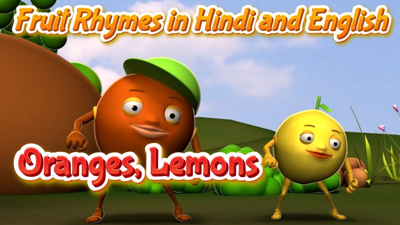 Oranges and Lemons Song in Hindi English Fruit Rhymes Fruit Songs