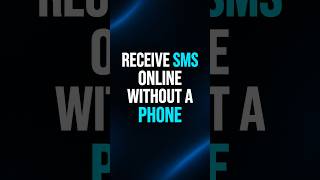 Receive SMS Online Without a Phone