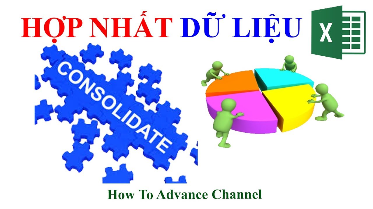 Sử Dụng Consolidate Trong Excel Một Cách Chuyên Nghiệp... - youtube