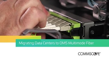 Migrating Data Centers to OM5 Multimode Fiber