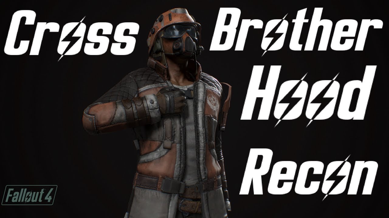 fallout 4 support the brotherhood recon team fallout 4 support the brotherhood recon team