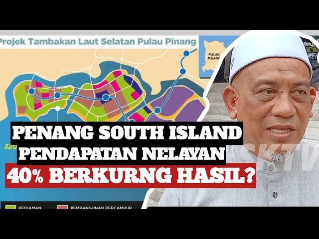 Isu Projek Tambak Laut Pulau Pinang: Apa Sudah Jadi? class=