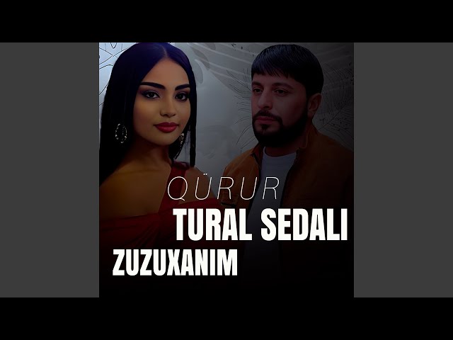 Qürur (feat. Zuzuxanım)