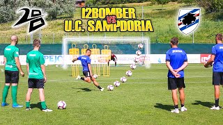 I2BOMBER VS SAMPDORIA   Free Kick CHALLENGE | Caprari Capezzi Ramirez