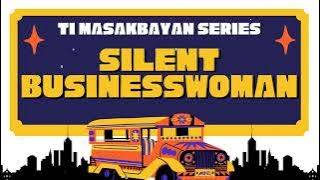 Ti Masakbayan | 'SILENT BUSINESSWOMAN' Compilation Video || ANGBUKA Drama Vault