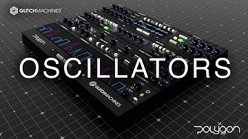 Glitchmachines - POLYGON - 03 Oscillators
