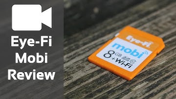 Eye-Fi Mobi Review