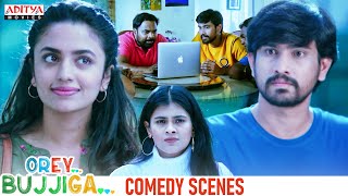 Orey Bujjiga Movie Comedy Scenes || Raj Tarun, Hebah Patel || Malavika Nair || Aditya Movies