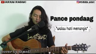 pance pondaag - walau hati menangis(cover by ahmad)