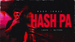 HASH PA- Nahu Ignac, Lauta, Blito06
