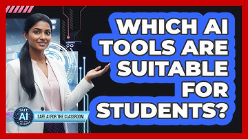 Which AI Tools Are Suitable For Students?