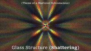 [LOOP] Glass Structure (Shattering)