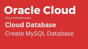 Oracle Cloud - How to Create MySQL DB Systems