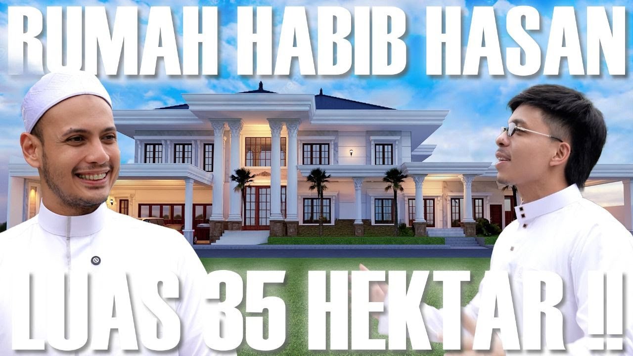Ngeri! RUMAH 35 HEKTAR HABIB HASAN!! ADA POM BENSIN, Pesantren dan KEBUN, LUAS BANGET!! #grebekrumah